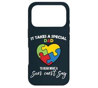 Custodia per iPhone 17 Pro It Takes A Special Dad - To Hear What A Son Can Say Father