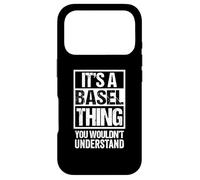 Custodia per iPhone 17 Pro It's A Basel Thing You Wouldn't Understand Switzerland Basle