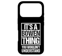Custodia per iPhone 17 Pro It's A Bowen Thing You Wouldn't Understand Surname Name