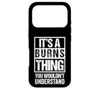 Custodia per iPhone 17 Pro It's A Burns Thing You Wouldn't Understand