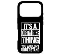 Custodia per iPhone 17 Pro It's A Dirty Rice Thing You Wouldn't Understand Louisiana