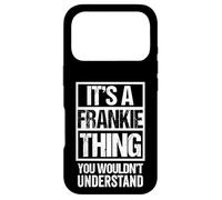 Custodia per iPhone 17 Pro It's A Frankie Thing You Wouldn't Understand