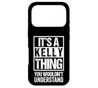Custodia per iPhone 17 Pro It's A Kelly Thing You Wouldn't Understand