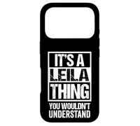 Custodia per iPhone 17 Pro It's A Leila Thing You Wouldn't Understand First Name