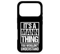 Custodia per iPhone 17 Pro It's A Mann Thing You Wouldn't Understand Surname Name