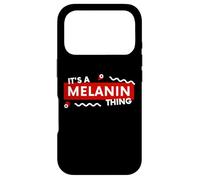 Custodia per iPhone 17 Pro It's a Melanin Thing Black History Pride Awareness Melanin