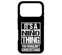 Custodia per iPhone 17 Pro It's A Niño Thing You Wouldn't Understand First Name
