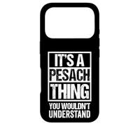 Custodia per iPhone 17 Pro It's A Pesach Thing You Wouldn't Understand - Jew Jewish