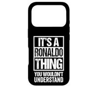 Custodia per iPhone 17 Pro It's A Ronaldo Thing You Wouldn't Understand First Name