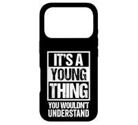 Custodia per iPhone 17 Pro It's A Young Thing You Wouldn't Understand - Family Name