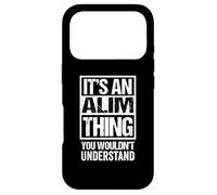 Custodia per iPhone 17 Pro It's An Alim Thing You Wouldn't Understand First Name