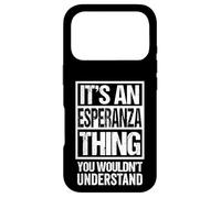 Custodia per iPhone 17 Pro It's An Esperanza Thing You Wouldn't Understand First Name