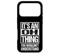 Custodia per iPhone 17 Pro It's An Oh Thing You Wouldn't Understand Surname Name