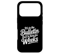 Custodia per iPhone 17 Pro It's In The Bulletin Been In There For Weeks -