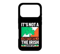 Custodia per iPhone 17 Pro It's Not A Party Until The Irish Show Up | St Patrick's Day