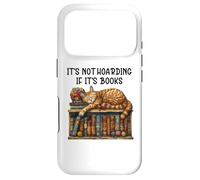 Custodia per iPhone 17 Pro It's Not Hoarding If It's Books and Cats Book Cat Bookshelf