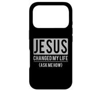Custodia per iPhone 17 Pro Jesus Changed My Life Ask Me How Jesus T-Shirt