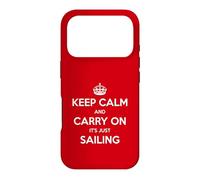 Custodia per iPhone 17 Pro Keep Calm and Carry On It's Just Sailing - Divertente