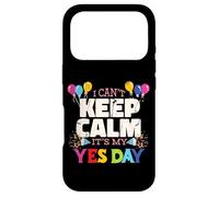 Custodia per iPhone 17 Pro Keep Calm its my Yes Day for Daddys Yes Day Kids