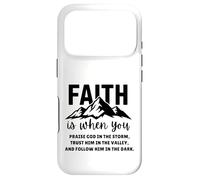 Custodia per iPhone 17 Pro La fede è quando lodi Dio nella tempesta Fidati di Lui