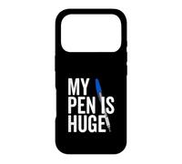 Custodia per iPhone 17 Pro La mia penna è un enorme scherzo divertente per adulti per scrittori