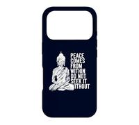 Custodia per iPhone 17 Pro La pace viene da dentro non cercare senza Buddha citazione