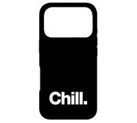 Custodia per iPhone 17 Pro La parola Chill | Un design che dice Chill