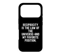 Custodia per iPhone 17 Pro la reciprocità è la legge dell'universo e la mia preferita