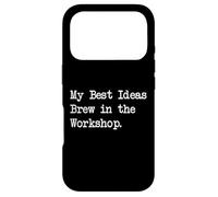 Custodia per iPhone 17 Pro Le migliori idee Brew in the Workshop Citazione divertente per la lavorazione del legno