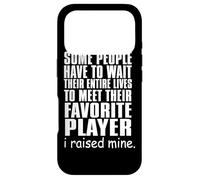 Custodia per iPhone 17 Pro Le persone devono aspettare per incontrare il giocatore preferito Ho sollevato il mio