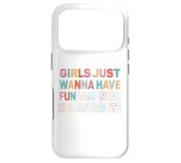 Custodia per iPhone 17 Pro Le ragazze vogliono solo avere diritti umani fondamentali femminista