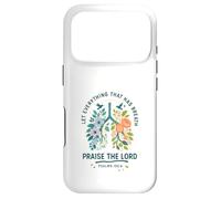 Custodia per iPhone 17 Pro Let Everything That Has Breath Praise The Lord Psalms 150:6