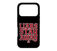 Custodia per iPhone 17 Pro Liars Stay Away Energia di vibrazioni oneste