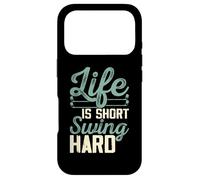 Custodia per iPhone 17 Pro Life Is Short Swing Hard