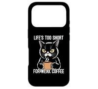 Custodia per iPhone 17 Pro Life's Too Short For Weak Coffee