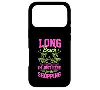 Custodia per iPhone 17 Pro Long Beach Sono Qui Solo Per Lo Shopping California