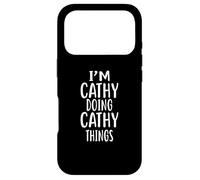 Custodia per iPhone 17 Pro Maglietta con scritta in inglese I'm Cathy Doing Cathy Things