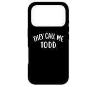 Custodia per iPhone 17 Pro Maglietta con scritta "They Call Me TODD First Name TODD