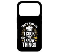 Custodia per iPhone 17 Pro Maglietta divertente con scritta in inglese "That's What I Do I Cook And I Know Things