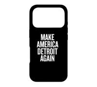 Custodia per iPhone 17 Pro Make America Detroit Again Humor for Bold Style