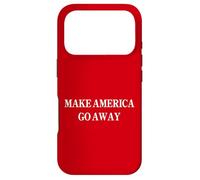 Custodia per iPhone 17 Pro Make America Go Away Funny Anti Trump Political Protest