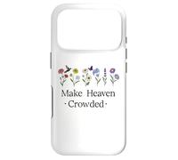 Custodia per iPhone 17 Pro Make Heaven Crowded Bible Verse Let's Make Heaven Crowded