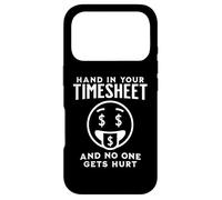 Custodia per iPhone 17 Pro MANO NELLA TUA SCHEDA ORARIA E NESSUNO SI FA MALE Divertente libro paga