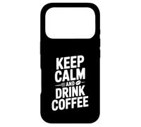 Custodia per iPhone 17 Pro Mantieni la calma e bevi caffè Funny Coffee Lover