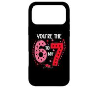 Custodia per iPhone 17 Pro Max 67 You Are the 6 to My 7 Scale of 1-5 You're a 6-7 Valentine