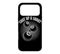 Custodia per iPhone 17 Pro Max 8 Ball Pool Player Shut Up and Shoot Billiards Gift