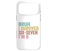 Custodia per iPhone 17 Pro Max 8° Compleanno Sei Sette Ragazzo Io Sono 8 Anni Bruh 6 7 Bday Kids