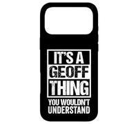 Custodia per iPhone 17 Pro Max A Geoff Thing You Wouldn't Understand