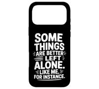 Custodia per iPhone 17 Pro Max Alcune cose sono meglio lasciate sole umorismo introverso