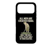 Custodia per iPhone 17 Pro Max All Men Are Created Equal Only The Best Still Play Golf